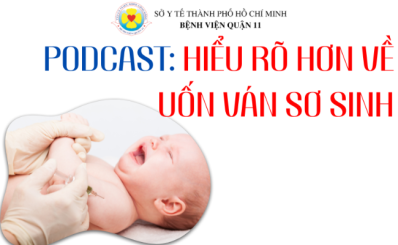 (HCDC-Podcast) Hiểu rõ hơn về uốn ván sơ sinh